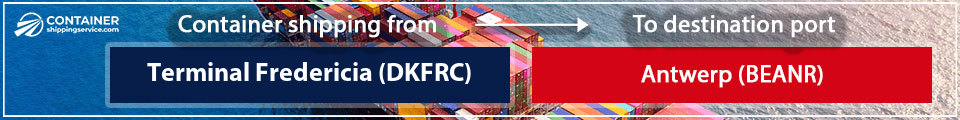 from harbor Fredericia DK FRC to antwerp BE ANR